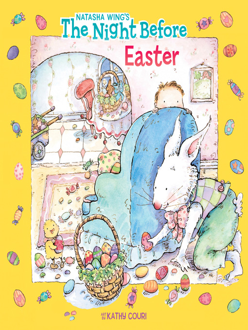 Title details for The Night Before Easter by Natasha Wing - Available